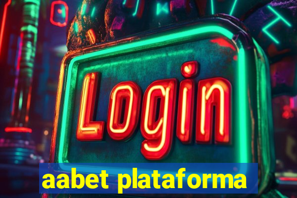 aabet plataforma